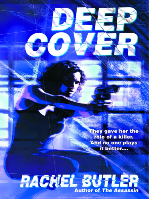 Title details for Deep Cover by Rachel Butler - Available